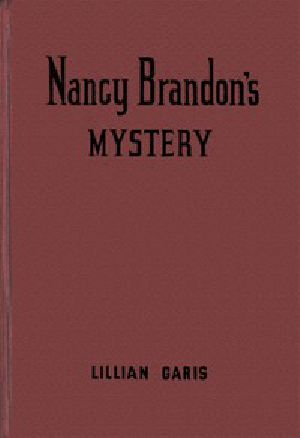 [Gutenberg 56894] • Nancy Brandon's Mystery